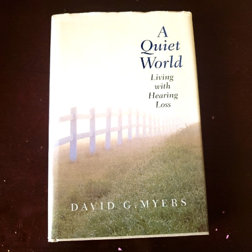 A quiet world. Hardcover book